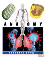 Anatomy Coloring Book