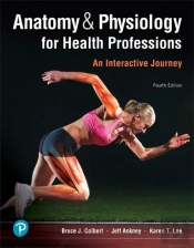 Anatomy & Physiology For Health Professions