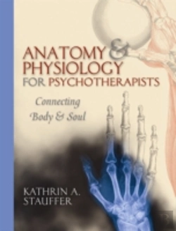 Bertrand.pt - Anatomy & Physiology For Psychotherapists