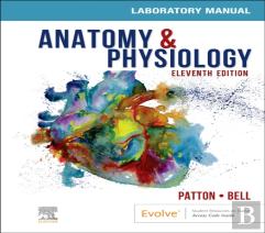 Anatomy & Physiology Laboratory Manual And E-Labs