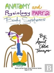 Anatomy & Physiology Part 2