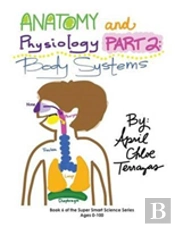 Anatomy & Physiology Part 2