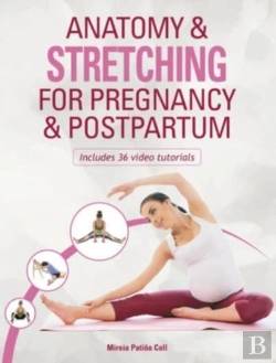 Bertrand.pt - Anatomy & Stretching For Pregnancy & Postpartum