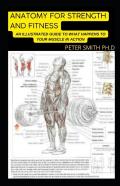Anatomy For Strength And Fitness