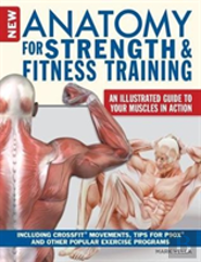 Anatomy For Strength And Fitness Training