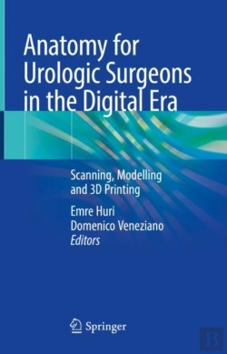 Bertrand.pt - Anatomy For Urologic Surgeons In The Digital Era