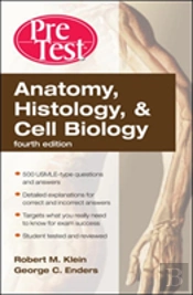 Anatomy, Histology, & Cell Biology: Pretest Self-Assessment & Review, Fourth Edition