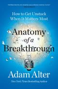 Anatomy Of A Breakthrough