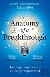 Anatomy Of A Breakthrough