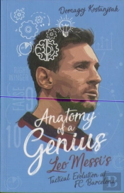 Anatomy Of A Genius