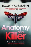 Anatomy Of A Killer