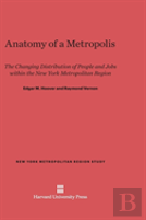 Anatomy Of A Metropolis