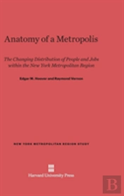 Anatomy Of A Metropolis
