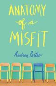 Anatomy Of A Misfit