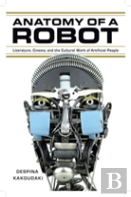 Anatomy Of A Robot