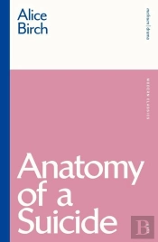 Anatomy Of A Suicide