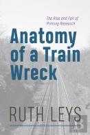 Anatomy Of A Train Wreck
