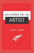 Anatomy Of An Artist