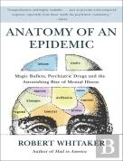 Anatomy Of An Epidemic