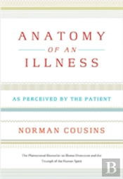 Anatomy Of An Illness