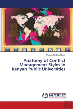 Bertrand.pt - Anatomy Of Conflict Management Styles In Kenyan Public Universities