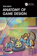Anatomy Of Game Design