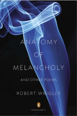 Bertrand.pt - Anatomy Of Melancholy And Other Poems