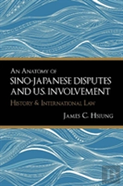 Anatomy Of Sino-Japanese Disputes And U.S. Involvement