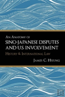 Bertrand.pt - Anatomy Of Sino-Japanese Disputes And U.S. Involvement