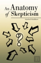 Anatomy Of Skepticism