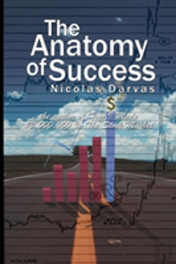 Bertrand.pt - Anatomy Of Success By Nicolas Darvas (The Author Of How I Made $2,000,000 In The Stock Market)