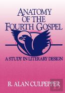 Anatomy Of The Fourth Gospel