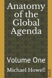 Anatomy Of The Global Agenda
