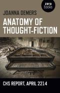 Anatomy Of Thoughtâ€“Fiction Â€“ Chs Report, April 2214