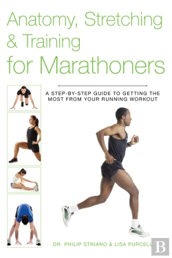Bertrand.pt - Anatomy, Stretching & Training For Marathoners