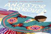 Ancestor Approved: Intertribal Stories For Kids