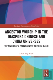 Ancestor Worship In The Diaspora Chinese And China Universes