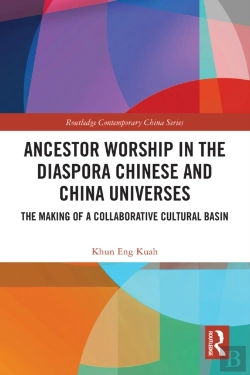 Bertrand.pt - Ancestor Worship In The Diaspora Chinese And China Universes