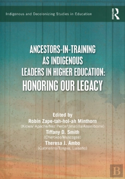 Bertrand.pt - Ancestors-In-Training As Indigenous Leaders In Higher Education