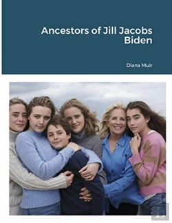 Bertrand.pt - Ancestors Of Jill Jacobs Biden