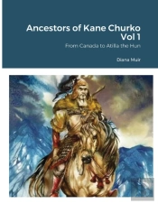 Ancestors Of Kane Churko Vol 1