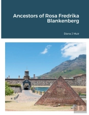 Ancestors Of Rosa Fredrika Blankenberg