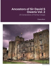 Ancestors Of Sir David S Owens Vol. 2