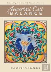 Ancestral Call To Balance