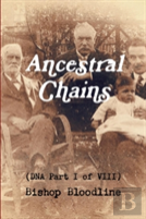 Ancestral Chains (Dna Part I Of Viii) Bishop Bloodline