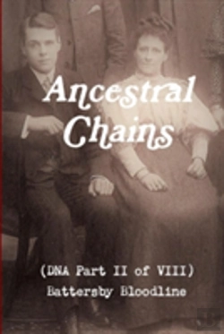 Bertrand.pt - Ancestral Chains (Dna Part Ii Of Viii) Battersby Bloodline