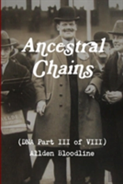 Bertrand.pt - Ancestral Chains (Dna Part Iii Of Viii) Allden Bloodline