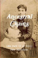 Ancestral Chains (Dna Part Iv Of Viii) Parr Bloodline