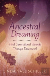 Ancestral Dreaming