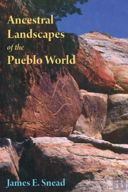 Bertrand.pt - Ancestral Landscapes Of The Pueblo World